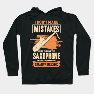 Funny Saxophone Music Sax Player Saxophonist Gift Hoodie